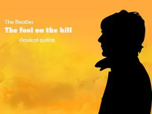 the fool on the hill classical guitar